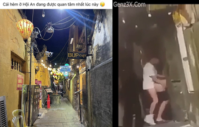 Clip Sex Hẻm Ở Hội An Đang Hot Nhất Lúc Này